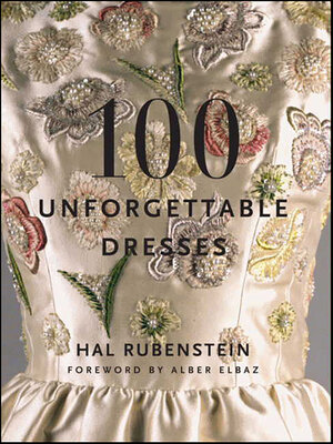 cover image of 100 Unforgettable Dresses